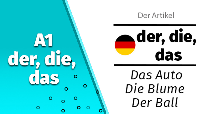 A1 Der, Die, Das